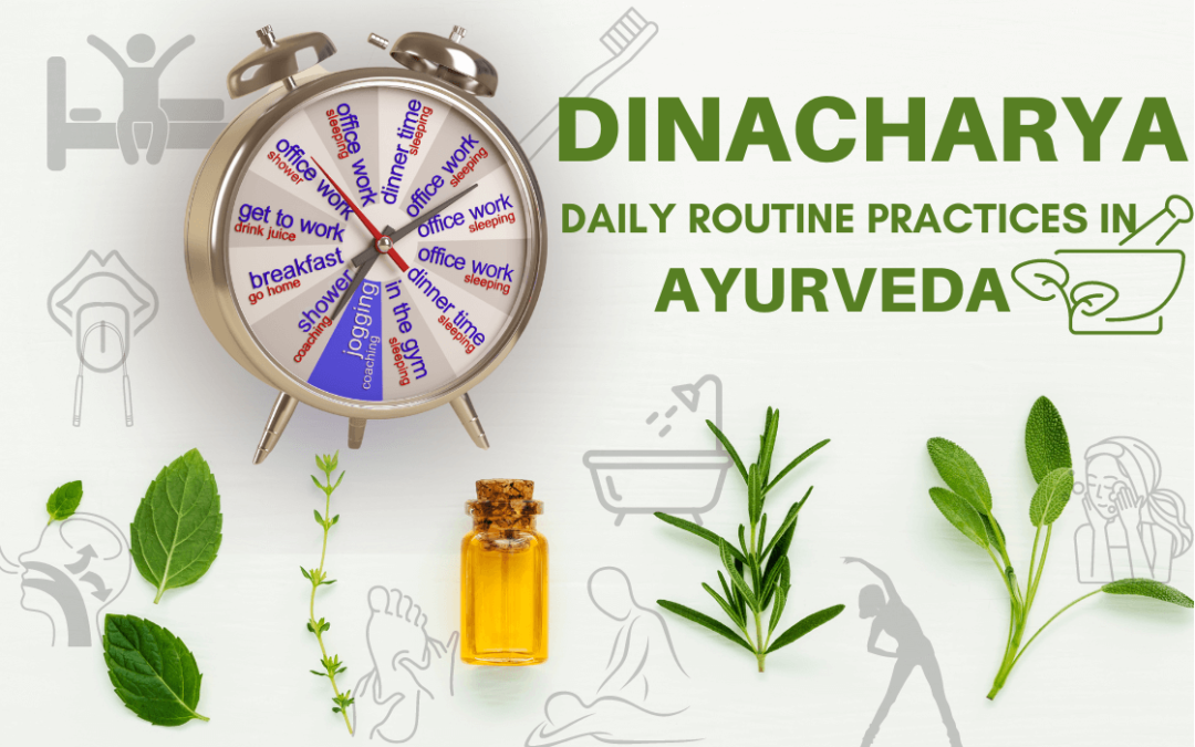 Ayurvedic Daily Routine (Dinacharya) for Optimal Health